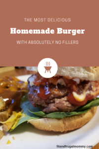 A keto homemade burger with absolutely no fillers or additives that tastes absolutely delicious. #fitandfrugalmommy #health #fitness #healthyrecipes #eatclean #keto