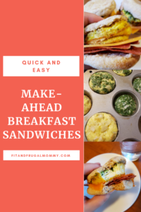 Make-ahead breakfast sandwiches, a quick and easy breakfast that's low on calories and budget friendly! #fitandfrugalmommy #health #fitness #healthyrecipes #eatclean