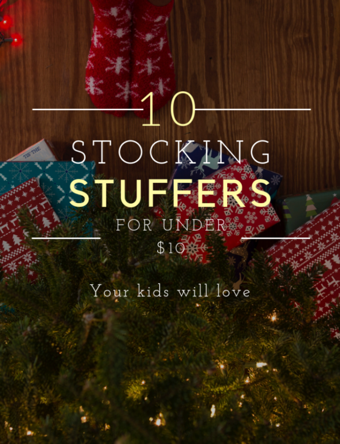 10 Stocking Stuffers for Kids for $10 and Under