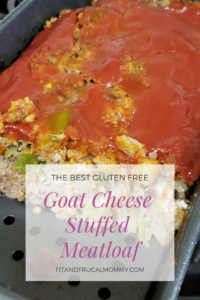 A delicious gluten free goat cheese stuffed meatloaf, a healthy dinner recipe! #fitandfrugalmommy #healthydinner #healthyrecipe #eatclean