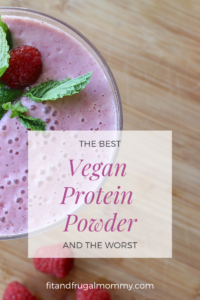 The best vegan protein powder and the worst. A comparison of popular plant based proteins available to you! #fitandfrugalmommy #fitness #health #eatclean