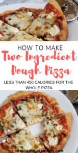 How to make two ingredient dough pizza, less than 450 calories for the whole pizza recipe!